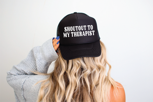 Shoutout To My Therapist  DTF Printed Black Trucker Hat