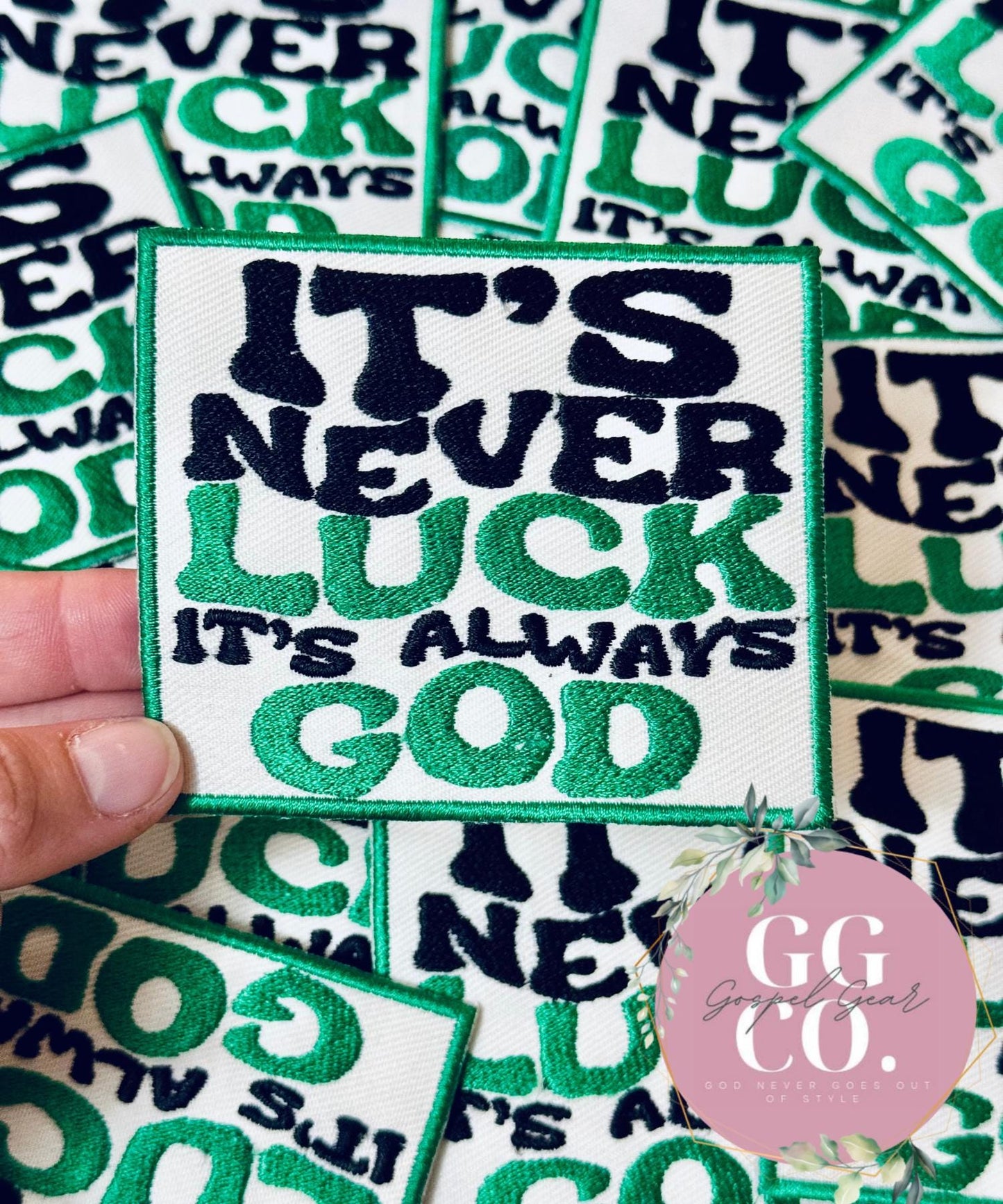It’s Never Luck It’s Always God Patch, Christian Hat Patch, Embroidered Patch, Trucker Hat Patch, Iron On, Trendy Hat Patch, Jesus Patch