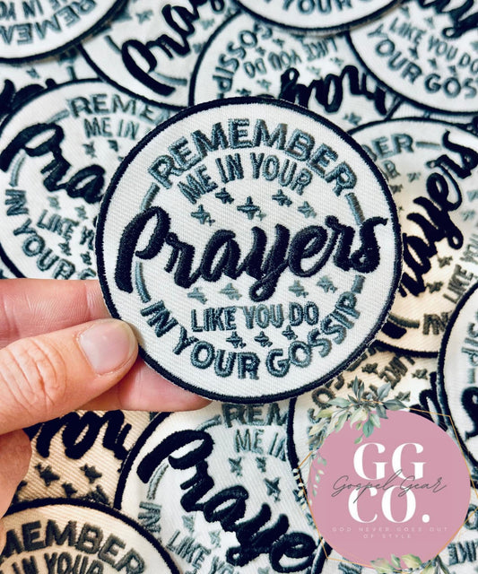 Remember Me In Your Prayers Patch, Christian Hat Patch, Embroidered Patch, Trucker Hat Patch, Iron On, Trendy Hat Patch, Patch